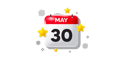Calendar date 3d icon with stars. Month event schedule date. Meeting appointment calendar, time planner reminder banner. Diary organizer. May 30th calendar date. Vector illustration