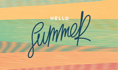 Hello summer. Retro background in 60s-70s style with vintage calligraphy lettering. Grunge texture made of stripes with overlay. Vector banner