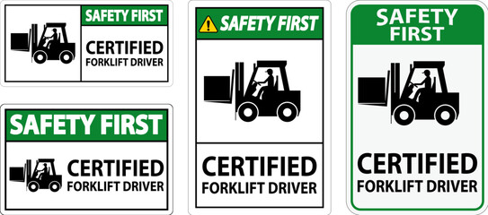 Hard Hat Labels, Safety First Certified Forklift Driver - obrazy, fototapety, plakaty