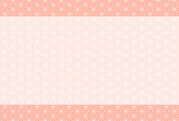 和柄　フレーム　背景素材　麻の葉　伝統文様　シンプル　和風　和紙　飾り枠　見出し　春イメージ　お祝い　年賀　新春　ひな祭り　ひなまつり
