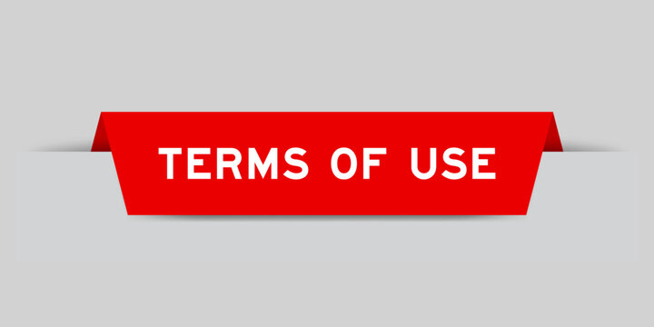 Red color inserted label with word terms of use on gray background