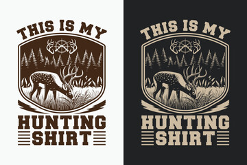 Fototapeta premium Vector hunting t-shirt design, Custom shirt design for hunting lover.