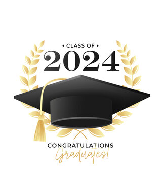Congratulations graduates design template with academic cap and laurel wreath. Class of 2024 black and gold design for graduation ceremony, banner, badge, greeting card, party. Vector illustration