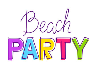 Summer party typography. Vacation or journey item.