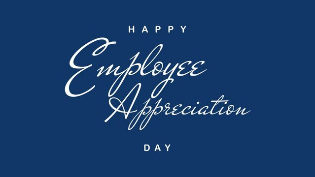 National Employee Appreciation Day Text Animation. Great for National Employee Appreciation Day Celebrations with transparent background, for banner, social media feed wallpaper stories