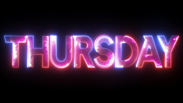 Glowing colorful light neon text day of Thursday. Abstract glowing Thursday text neon light effect background animation. 3d illustration rendering