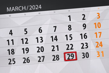 Obraz premium Calendar 2024, deadline, day, month, page, organizer, date, March, friday, number 29