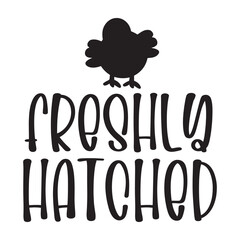 freshly hatched