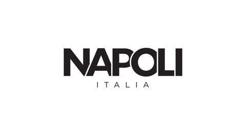 Napoli in the Italia emblem. The design features a geometric style, vector illustration with bold typography in a modern font. The graphic slogan lettering.