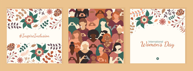 International Women's day square posters.  Diverse women heart shaped hands stand together. Social media InspireInclusion post. Postcards with leaves, flowers and text. Greeting card 