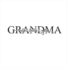 grandma we love you background inspirational positive quotes, motivational, typography, lettering design