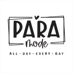 Foto op Canvas para mode all day every day background inspirational positive quotes, motivational, typography, lettering design © Dawson