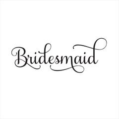buidesmaid backrorund inspirational positive quotes, motivational, typography, lettering design