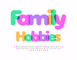 Vector artistic logo Family Hobbies. Kids Watercolor Font. Bright Creative Alphabet Letters and Numbers.