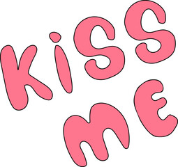 kiss me.word hand drawn lettering. Modern calligraphy script love text. Vector illustration. Design for print on shirt, poster, banner. Pink color text on white background. Lovely print for tee shirt