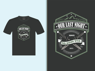 Last Night Vector T-Shirt Design