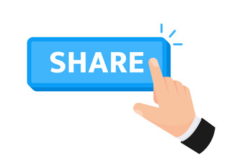 Hand tapping a Share button. Web button. Finger Pressing. Content on social media platforms. Vector illustration