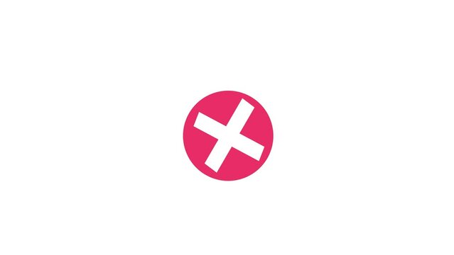 cross, rejected, wrongsign symbol icon 2d animation. 4k video with alpha channel. in transparent background.