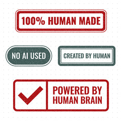 100% human made, no AI used, created by human, powered by human brain, set of stamps and labels with grunge effect, vector illustration. Artist vs artificial intelligence concept, anti AI ban