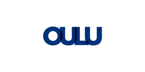 Oulu in the Finland emblem. The design features a geometric style, vector illustration with bold typography in a modern font. The graphic slogan lettering.