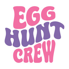 Egg Hunt Crew