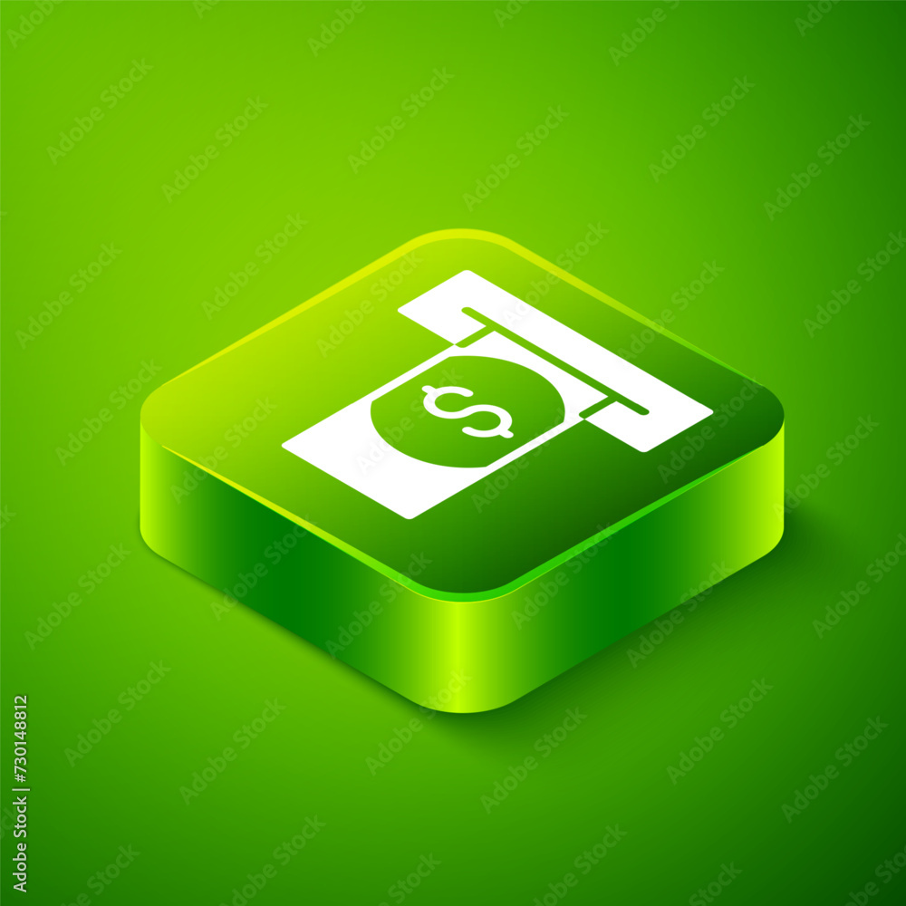 Poster isometric atm - automated teller machine and money icon isolated on green background. green square b