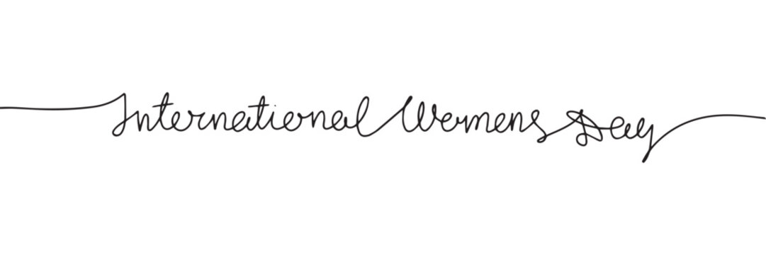 International Womens Day one line continuous text banner for holiday. Handwriting line art inscription International Womens Day. Hand drawn vector art.