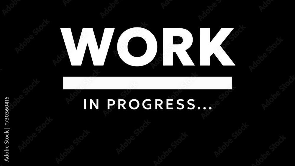 Poster work in progress loading bar screen animation video effect on black background