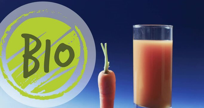Animation of bio text on green circle over carrot and glass of carrot juice on blue background
