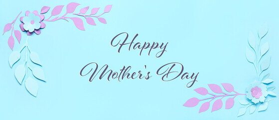 Fototapeta na wymiar Greeting banner for Mother's Day with paper flowers and leaves