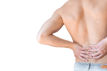 Rear view of a shirtless handsome young man holding his back in pain isolated on white background, muscular attractive man touching his lower back, back pain