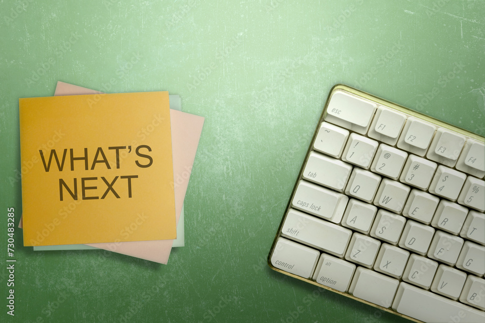 Poster stack of note paper with 'what's next' text