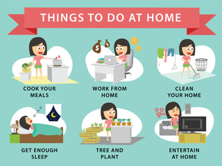 KEEP CALM AND STAY AT HOME. Things to do at home, cook your meals, work from home, clean your home, get enough sleep, tree and plant and watching a movie. Woman vector illustration.