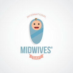International Midwives Day Vector Illustration. Suitable for Greeting Card, Poster and Banner.  recognizes the crucial role midwives play in providing care to women and newborns throughout pregnancy.