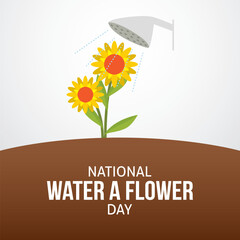 National Water a Flower Day Vector Illustration. This day encourages us to show some love and appreciation to the flowers that brighten our gardens and 
lives. flat style design vector illustration.