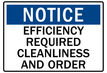 Clean room sign efficiency required cleanliness and order