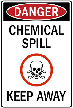 spill sign chemical spill keep away