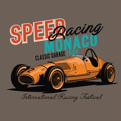 Original vector illustration in vintage style. An old vintage racing car. T-shirt design, stickers, print.