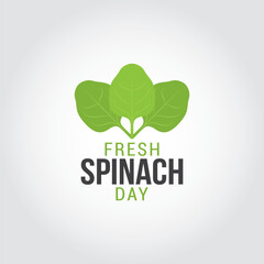 Fresh Spinach Day Vector Illustration. Suitable for greeting card, poster and banner. It serves as a fun reminder to incorporate this versatile and nutritious leafy green into our diets.