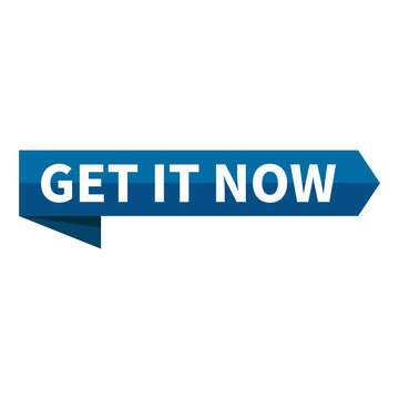 Get It Now Text In Blue Ribbon Rectangle Shape For Sale Promotion Business Marketing Social Media Information Announcement
