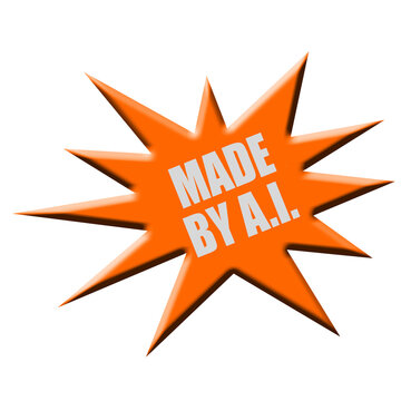 Illustration - Orange advertising star &ldquo;Made by A.I&rdquo; 