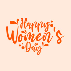 lettering design with international women day greetings in orange.