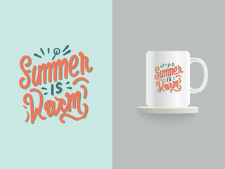 Vector typographic quotes mug design.