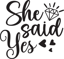 She Said Yes
