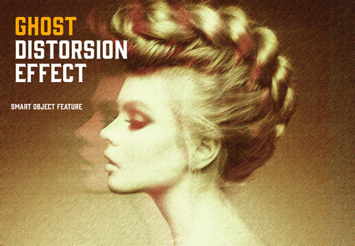 Ghost Distorsion Effect