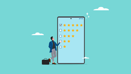 survey evaluation of work result, good rating from customers, evaluate opinions from customers, five star rating, businessman standing aside big smart phone with five stars ratting vector illustration