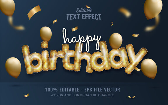 Golden happy birthday editable text effect with golden balloons decoration