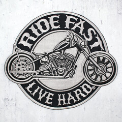 Embroidered patch ride fast, live hard. Motorcycle. Accessory for bikers, rockers