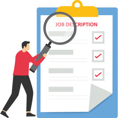 concepts of duties and responsibilities for work, Job description, qualifications and requirements for job positions, scope of work documents, employer notify of the job description.