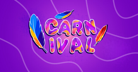 template design with the concept of celebrating a carnival party in February full of color and performances. Carnival in Brazil and all over Europe. carnival month. Happy Carnival
